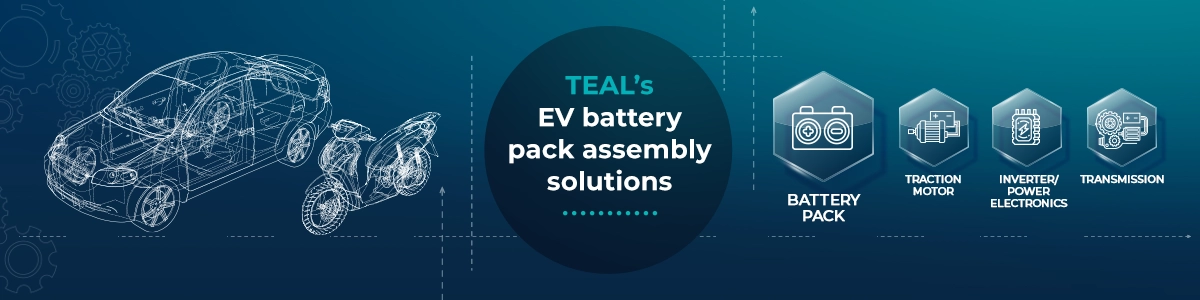 teal ev battery pack pack assembly solutions